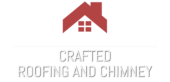 Crafted Roofing and Chimney